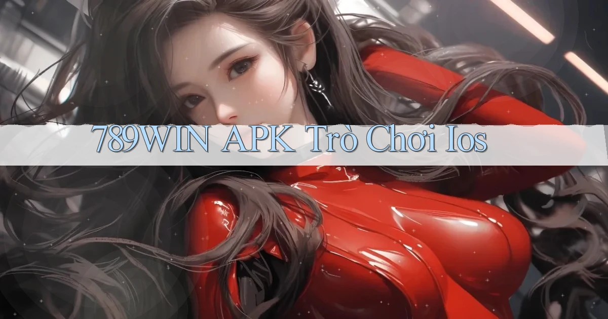 789win APK trò chơi ios