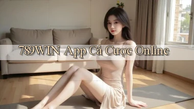 789win app cá cược online