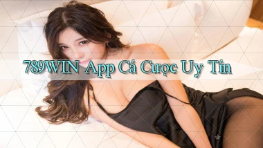 789win app cá cược uy tín