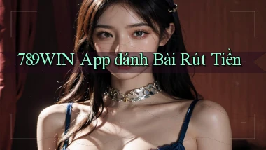 789win app đánh bài rút tiền