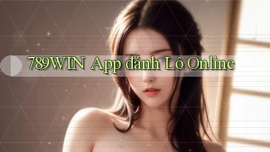 789win app đánh lô online