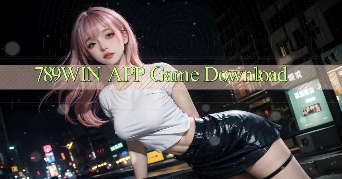 789win APP game download