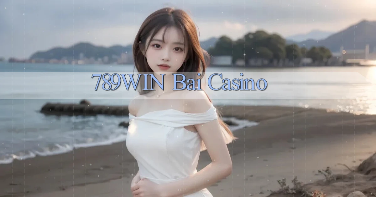 789win bài casino