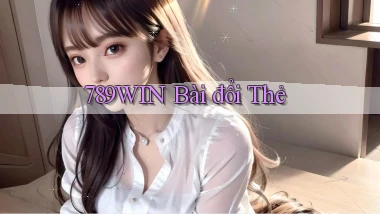 789win bài đổi thẻ