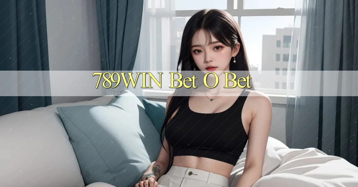 789win bet o bet