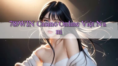 789win casino online việt nam
