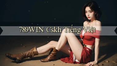 789win cskh tiếng việt