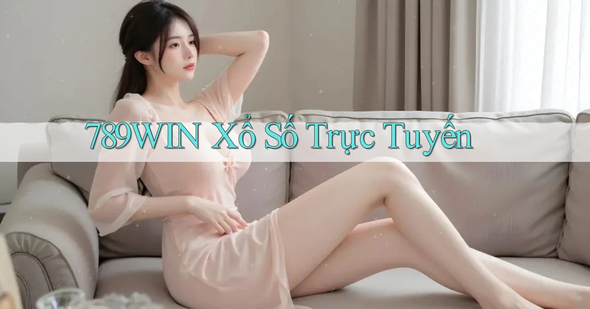 789win Xổ số trực tuyến