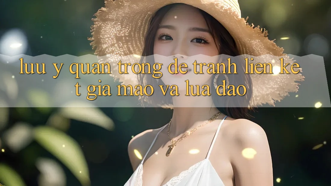 Lưu Ý Quan Trọng Để Tránh Liên kết Giả Mạo Và Lừa Đảo Lưu Ý Quan Trọng Để Tránh Liên kết Giả Mạo Và Lừa Đảo