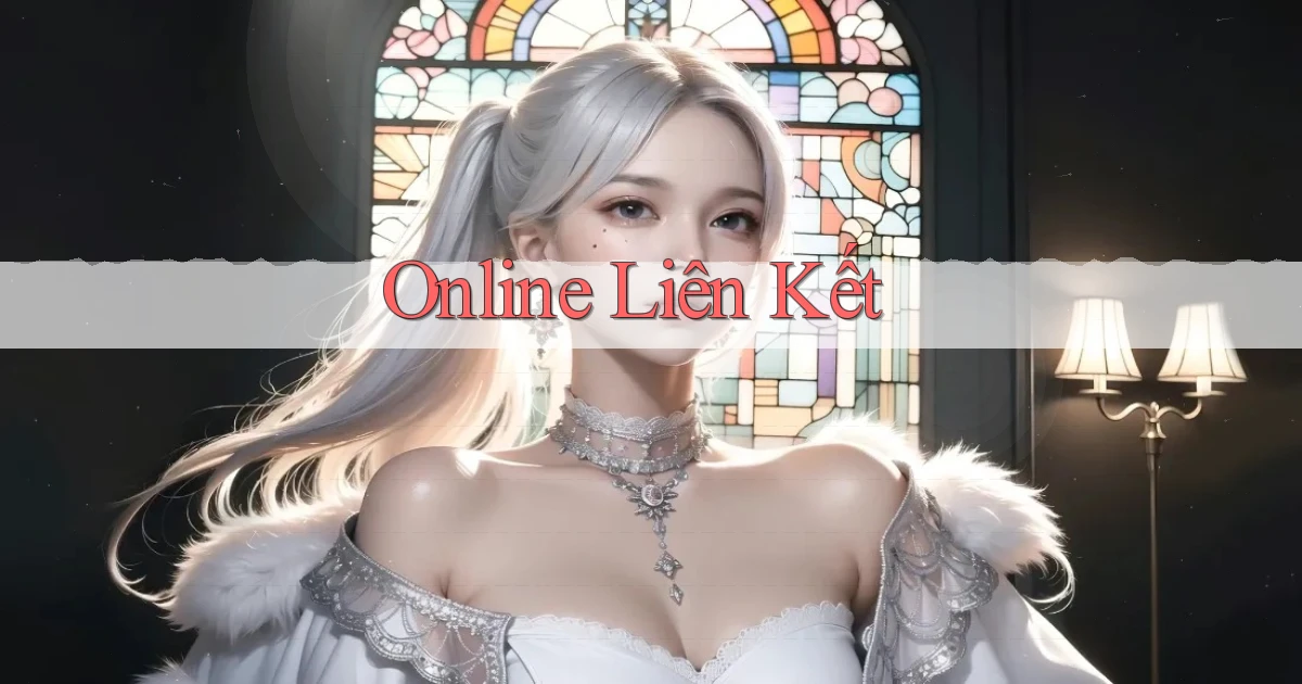 Online Liên kết