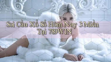 soi cầu xổ số hôm nay 3 miền tại 789win