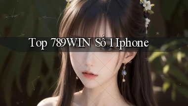 top 789win số 1 iphone